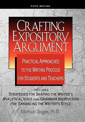 Crafting Expository Argument by Degen, Michael, Ph.D. | Paperback | Language Arts & Disciplines 2