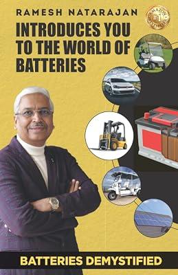 Batteries Demystified: Ramesh Natarajan Introduces You to the World of Batteries by Ramesh Natarajan | Paperback 2