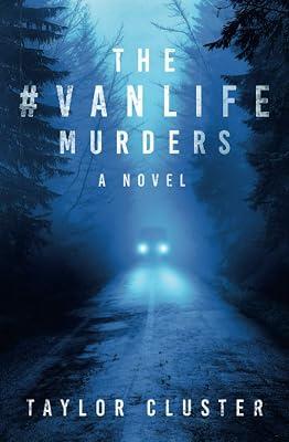 The #Vanlife Murders by Cluster, Taylor | Paperback | Crime & Mystery 2