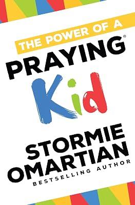 The Power of a Praying Kid by Omartian, Stormie | Paperback | Juvenile Nonfiction 2