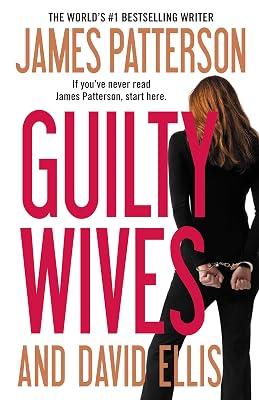 Guilty Wives by Patterson, James; Ellis, David | Paperback | Fiction 2