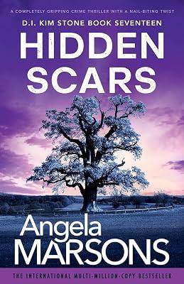 Hidden Scars: A completely gripping crime thriller with a nail-biting twist: 17 (Detective Kim Stone) by Marsons, Angela | Paperback | Thriller 2