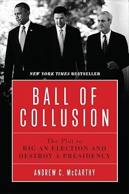 Ball of Collusion by Mccarthy, Andrew C. | Paperback | Political Science 2