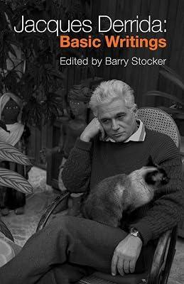 Jacques Derrida: Basic Writings | Paperback | Philosophy 2