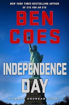 Independence Day: A Dewey Andreas Novel by Coes, Ben | Hardcover | Fiction 2