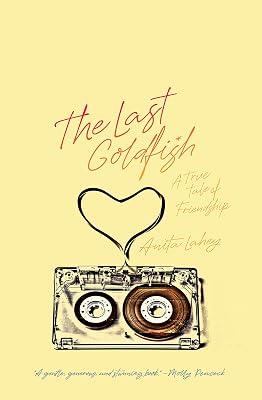 The Last Goldfish by Lahey, Anita | Paperback | Autobiography: General 2