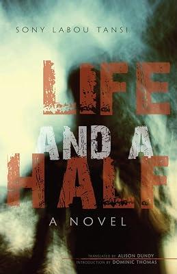 Life and a Half: A Novel (Global African Voices) by Tansi, Sony Labou | Paperback | Fiction 2