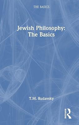 Jewish Philosophy: The Basics by Rudavsky, T. M. | Hardcover | Philosophy 2