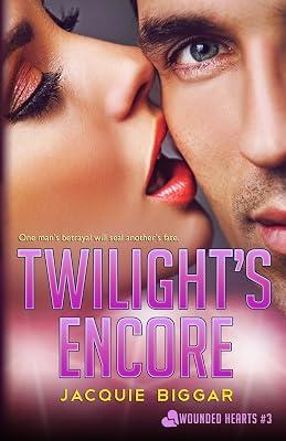 Twilight's Encore: 3 (Wounded Hearts) by Biggar, Jacquie | Paperback | Fiction 2