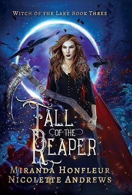 Fall of the Reaper: 3 (Witch of the Lake) by Andrews, Nicolette; Honfleur, Miranda | Hardcover | Folklore 2