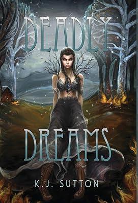 Deadly Dreams by Sutton, K J | Hardcover | Fantasy 2
