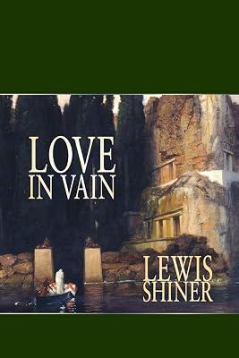 Love in Vain by Shiner, Lewis | Paperback | Short Stories 2