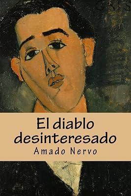 El diablo desinteresado/ The disinterested devil by Nervo, Amado | Paperback | Fiction 2