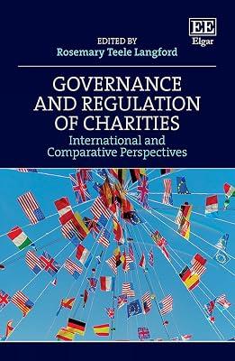 Governance and Regulation of Charities: International and Comparative Perspectives | Hardcover | Charity Law 2