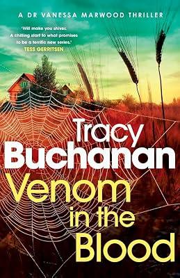 Venom in the Blood: A BRAND NEW completely gripping crime thriller with a nail-biting twist by Buchanan, Tracy | Paperback | Thriller 2
