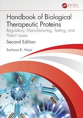 Handbook of Biological Therapeutic Proteins: Regulatory, Manufacturing, Testing, and Patent Issues by Niazi, Sarfaraz | Hardcover | Biotechnology 2