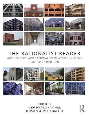 The Rationalist Reader: Architecture and Rationalism in Western Europe 1920-1940 / 1960-1990 | Paperback | Architecture 2
