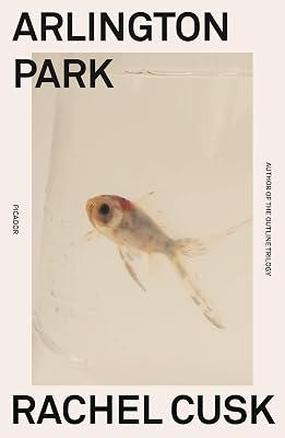 Arlington Park: A Novel by Cusk, Rachel | Paperback | Fiction 2