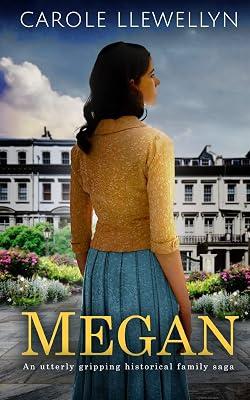 MEGAN an utterly gripping historical family saga by Llewellyn, Carole | Paperback | Sagas 2