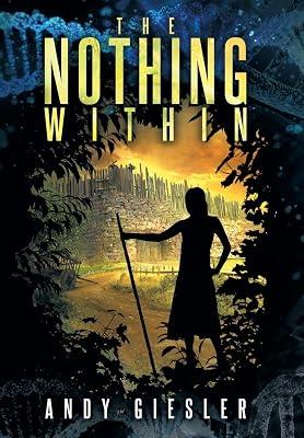 The Nothing Within by Giesler, Andy | Hardcover | Science Fiction 2