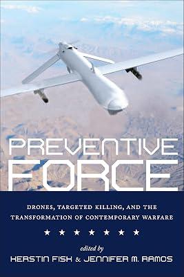 Preventive Force | Paperback | Theory Of Warfare & Military Science 2