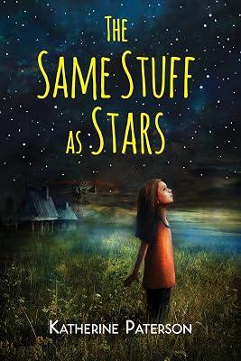 The Same Stuff as Stars by Paterson, Katherine | Paperback | Juvenile Fiction 2