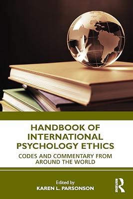 Handbook of International Psychology Ethics: Codes and Commentary from Around the World | Paperback | Psychology 2