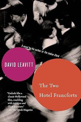 The Two Hotel Francforts: A Novel by Leavitt, David | Paperback | Fiction 2