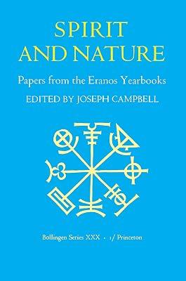 Papers from the Eranos Yearbooks, Eranos 1: Spirit and Nature (Bollingen Series) | Hardcover | Comparative Religion 2