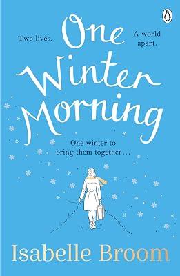 One Winter Morning by Isabelle Broom | Paperback | Modern And Contemporary Fiction (Post 1945) 2