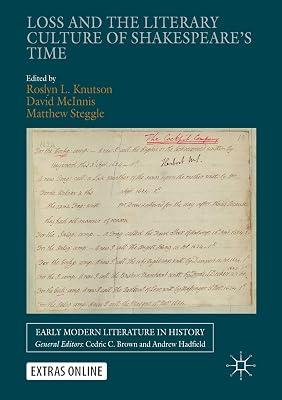 Loss and the Literary Culture of Shakespeare’s Time (Early Modern Literature in History) | Paperback | English 2