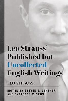 Leo Strauss' Published but Uncollected English Writings: 1937-1972 by Strauss, Leo | Paperback | Philosophy 2