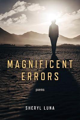 Magnificent Errors by Luna, Sheryl | Paperback | Poetry 2