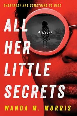 ALL HER LITT SECRETS PB by Morris, Wanda M. | Paperback | Fiction 2