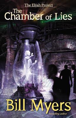 The Chamber of Lies: 4 (Elijah Project, 4) by Myers, Bill | Paperback | Juvenile Fiction 2