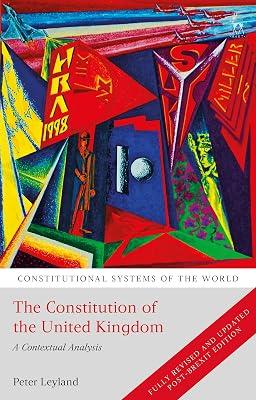 The Constitution of the United Kingdom: A Contextual Analysis (Constitutional Systems of the World) by Leyland, Peter | Paperback | Law 2