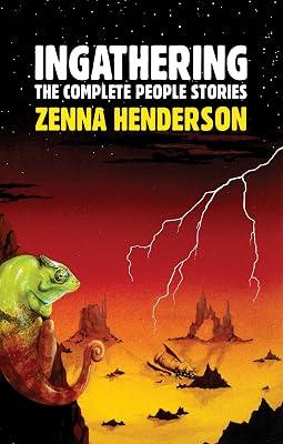 Ingathering: The Complete People Stories of Zenna Henderson by Olson, Mark; Henderson, Zenna; Olson, Priscilla | Hardcover 2