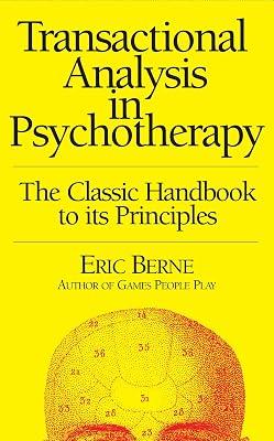 Transactional Analysis in Psychotherapy by Berne, Eric | Paperback | Psychology 2