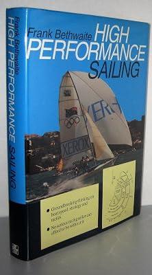 High Performance Sailing by Bethwaite, Frank | Hardcover 2