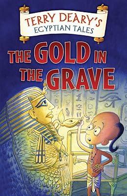 The Gold in the Grave by Deary, Terry | Paperback 2
