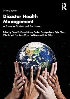 Disaster Health Management: A Primer for Students and Practitioners | Paperback | Environmental Science 2