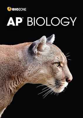 AP Biology - Student Edition (3rd Edition) by Lissa Bainbridge-Smith; Kent Pryor; Dr Tracey Greenwood | Perfect | Biology 2
