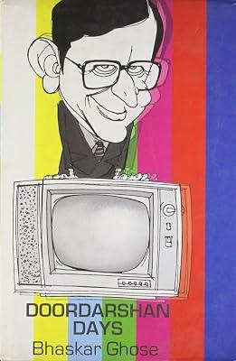 Doordarshan Days by Ghose, Bhaskar | Hardcover | Autobiography: Business & Industry 2