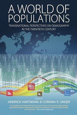 A World of Populations: Transnational Perspectives on Demography in the Twentieth Century | Library | General & World History 2