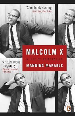 Malcolm X: A Life of Reinvention by Marable, Manning | Paperback | Biography: Historical 2
