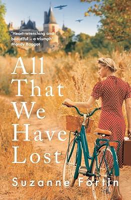 All That We Have Lost by Fortin, Suzanne | Paperback | Fiction 2