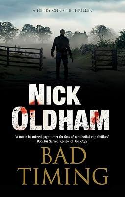 Bad Timing by Oldham, Nick | Hardcover | Fiction 2