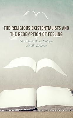 The Religious Existentialists and the Redemption of Feeling | Hardcover | Philosophy 2