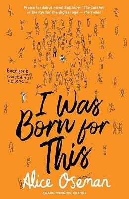 I Was Born for This by Alice Oseman | Paperback | Romance & Relationships Stories (Children'S 2