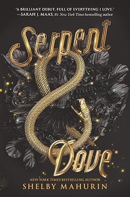 Serpent & Dove: 1 by Mahurin, Shelby | Hardcover | Young Adult Fiction 2